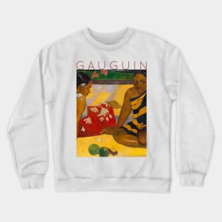 Paul Gauguin - Parau Api - What News Crewneck Sweatshirt